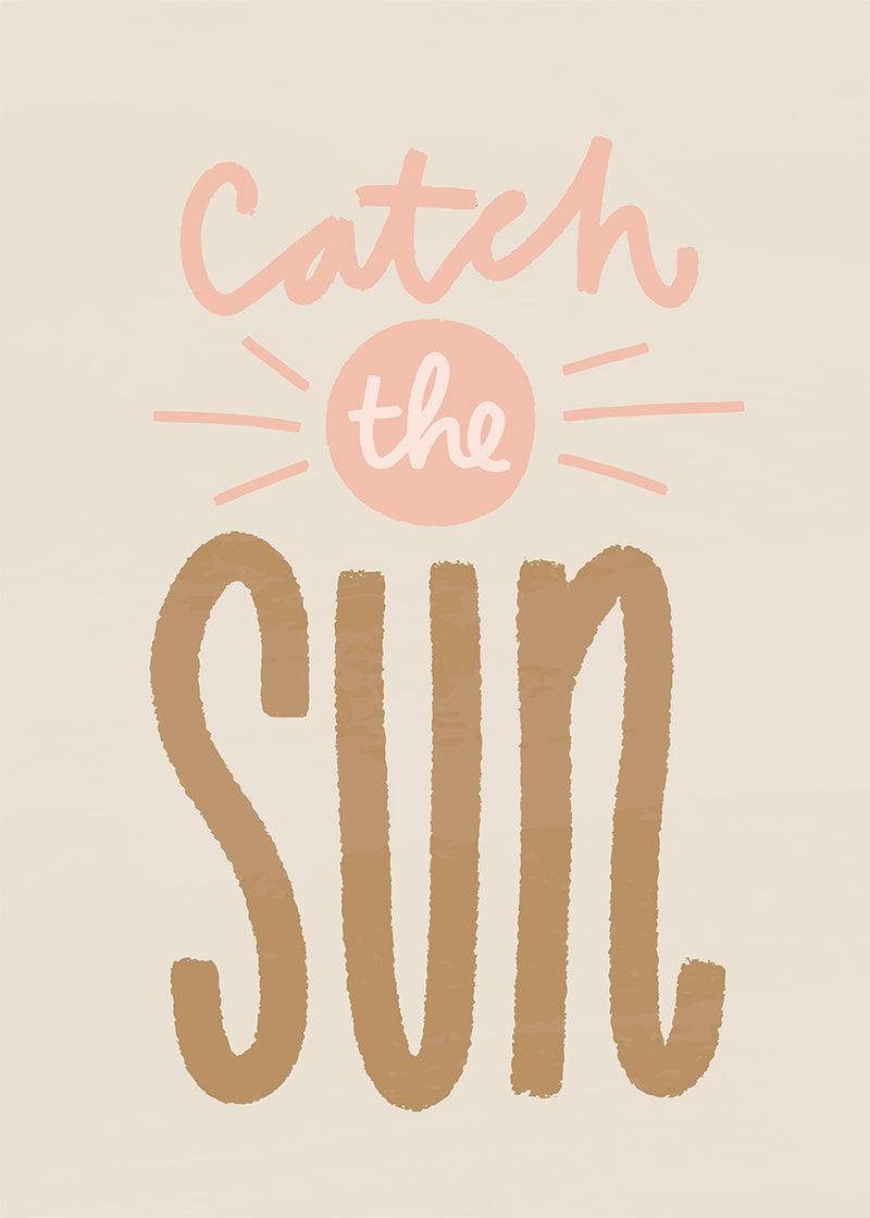 Catch The Sun