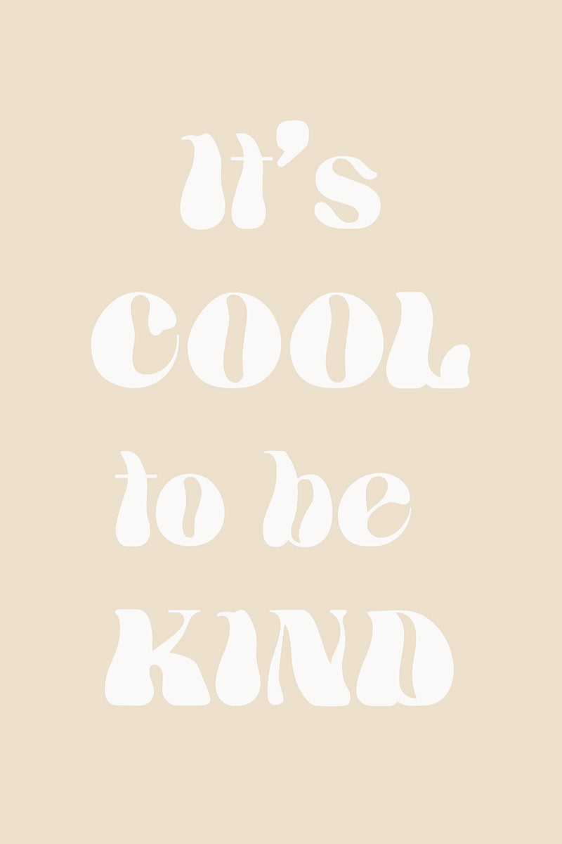 It's Cool To Be Kind II