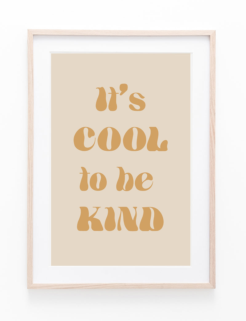 It's Cool To Be Kind