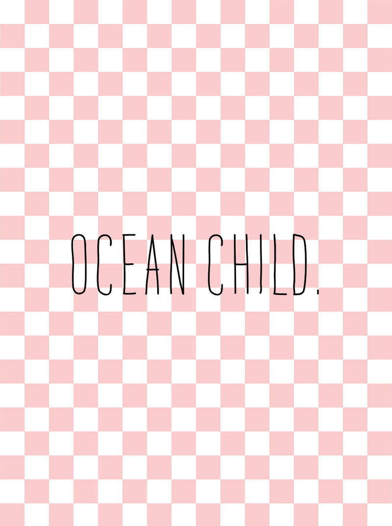 Pink Checkers & Ocean Child III