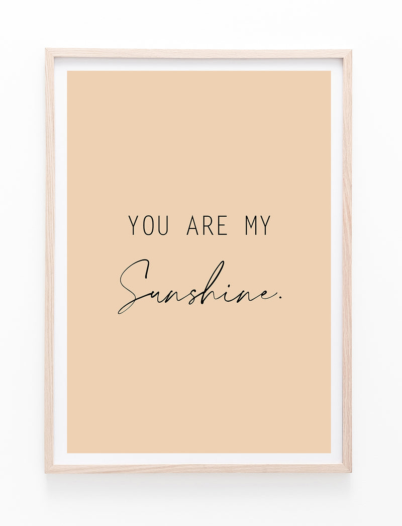 You Are My Sunshine | Peach