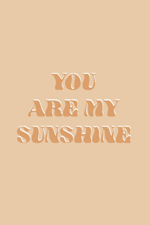 You Are My Sunshine | Peach & Tan II