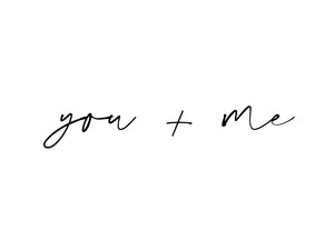 You + Me II